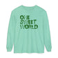 One Sweet World Long Sleeve Tee