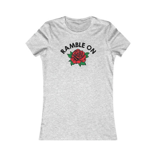Ramble On Rose Women's Cut Tee