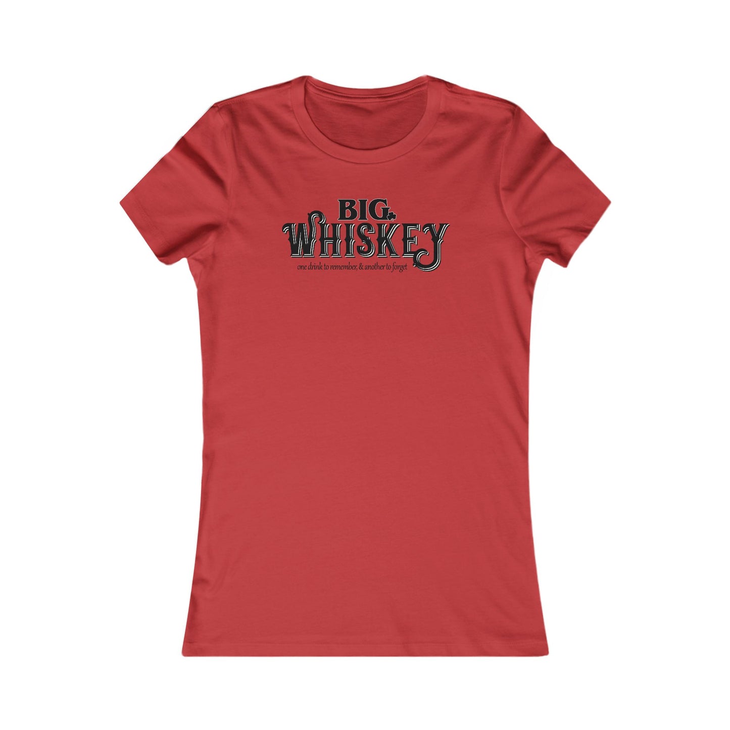 Big Whiskey Woman's Cut