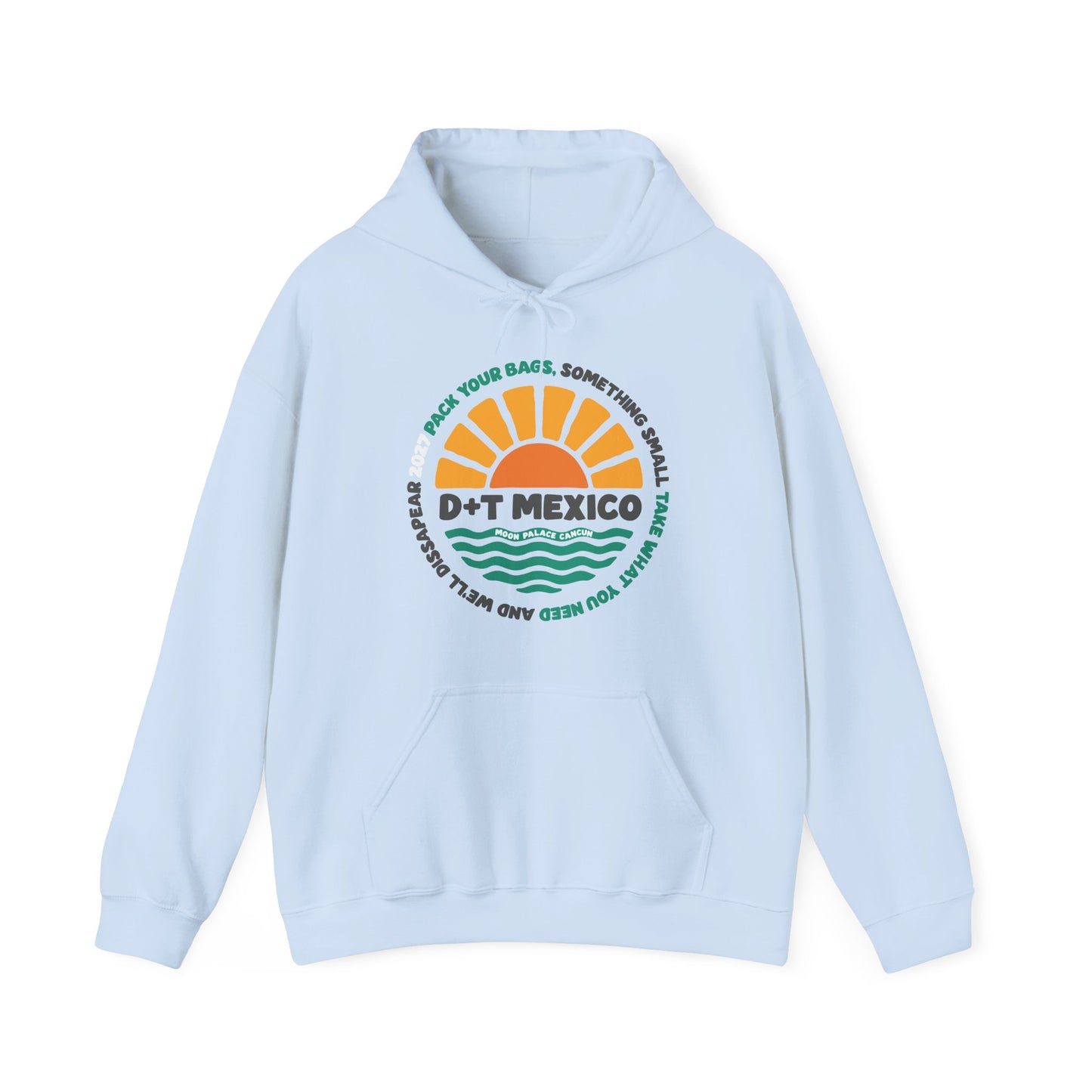 Pack Your Bags Mexico 2027 Hoodies