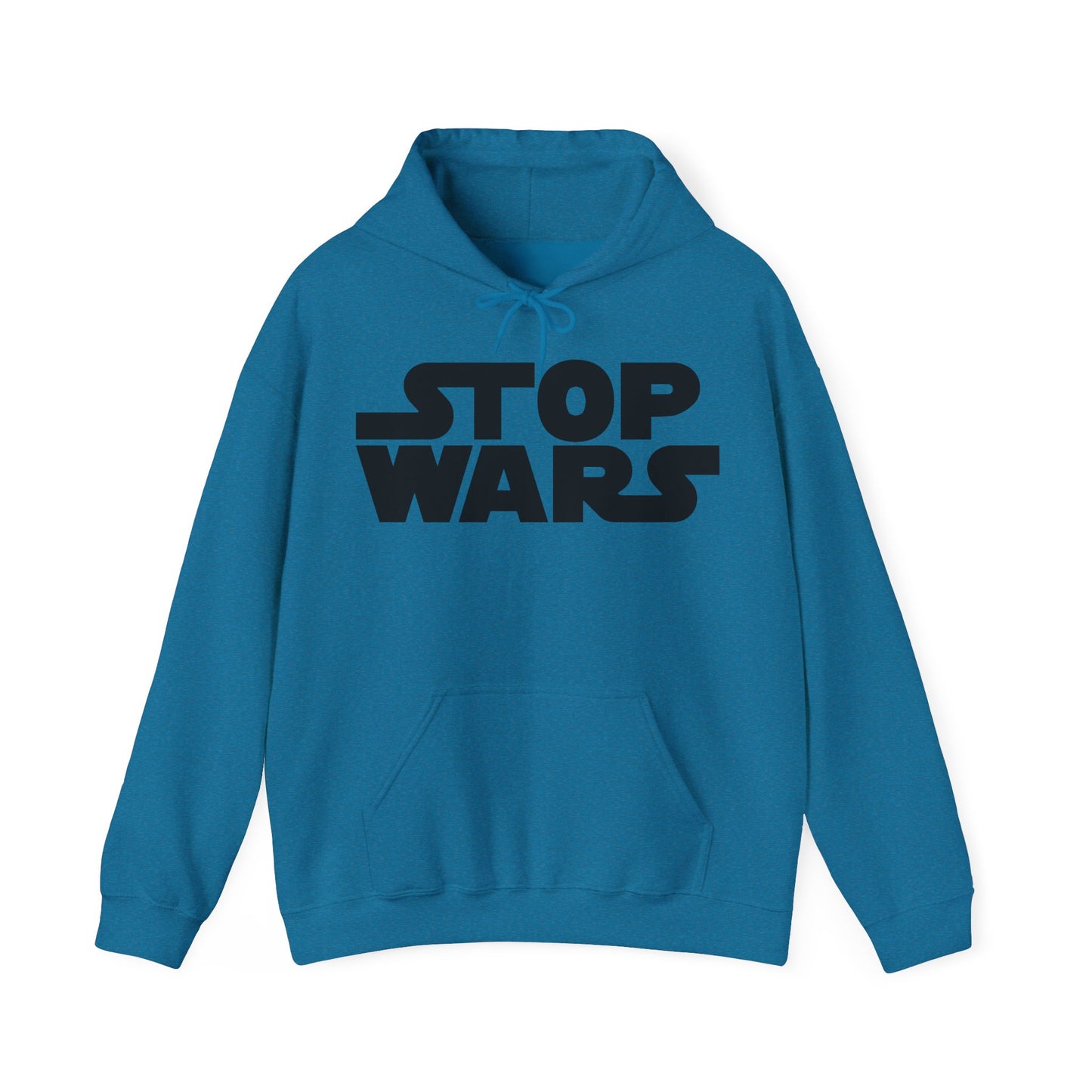 Stop Wars Hoodie