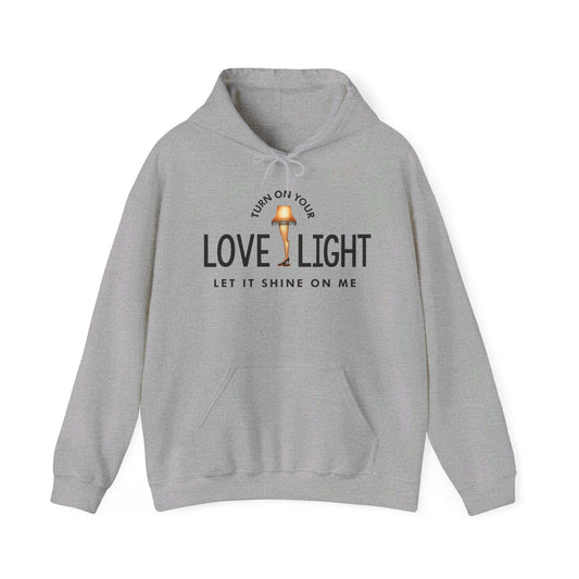 Turn On Your Love Light Hoodie