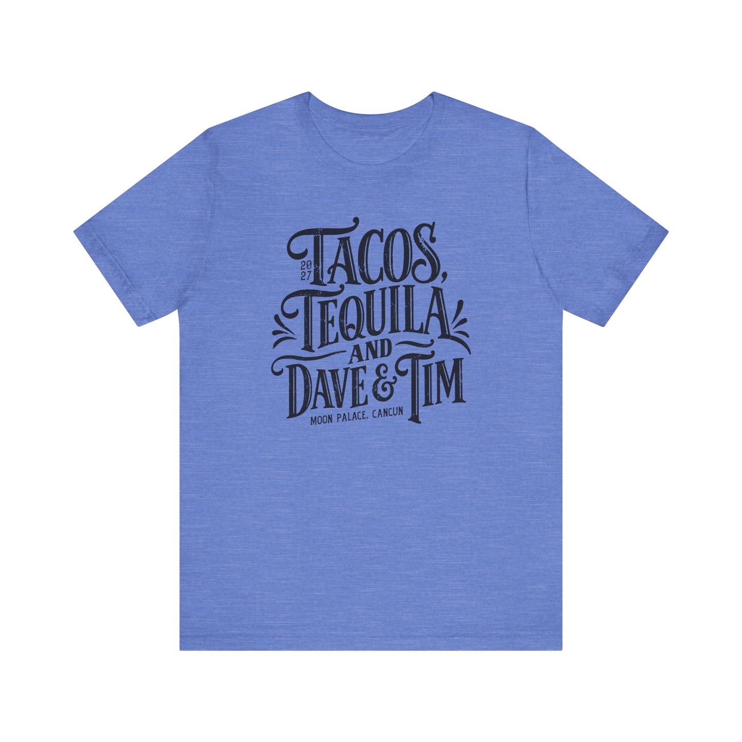 Tacos Tequila & D&T