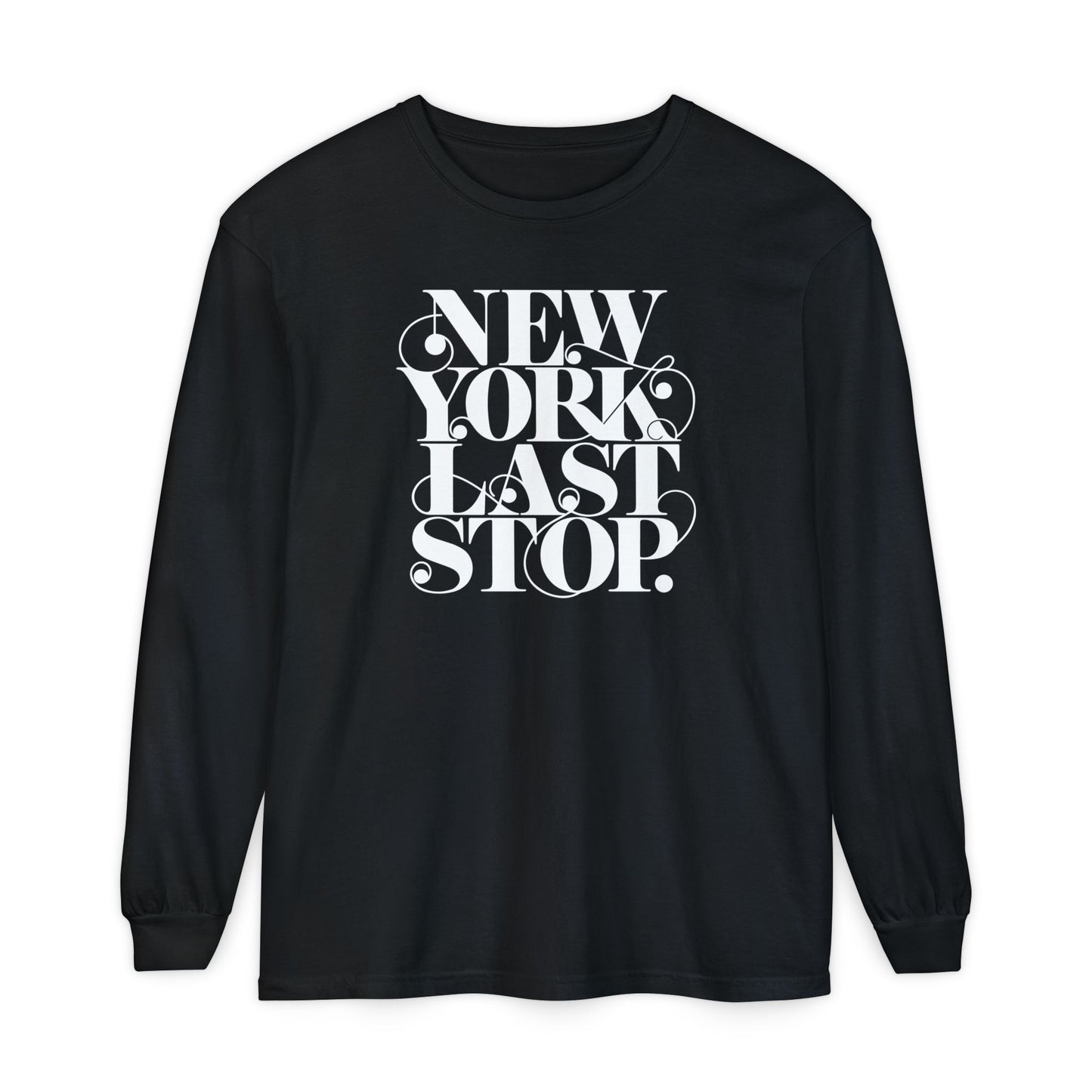 Last Stop Script 2026 Long Sleeve Tee