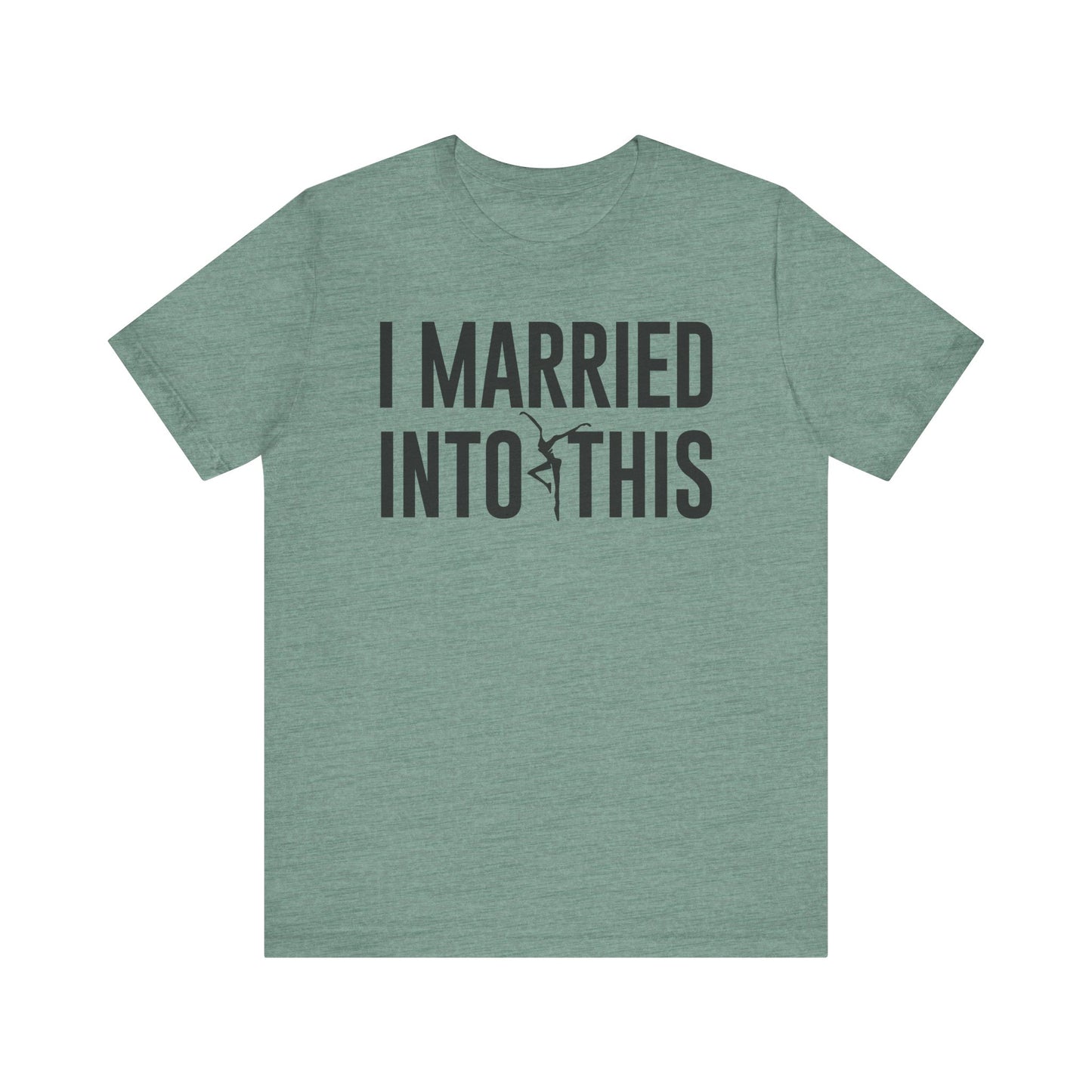 I Married Into This