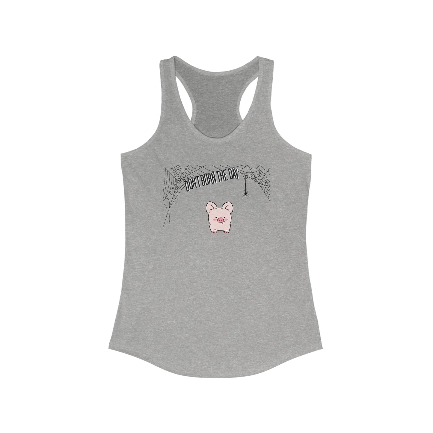 Dont Burn The Day Spider Web Woman's Tank