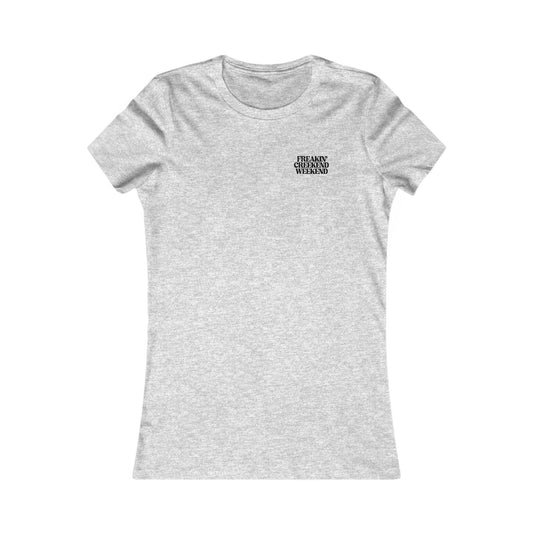 Freakin Creekend 2025 *With Back Print Woman's Cut