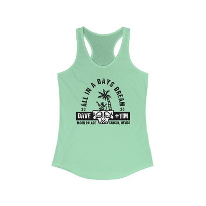 All In A Days Dream Mexico 2025 Tank Top *With Setlist