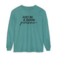 Just Be A Good Person-World Change *With Back Long Sleeve T