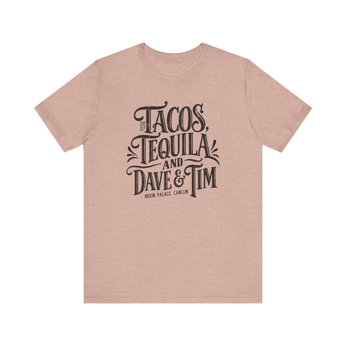 Tacos Tequila & D&T