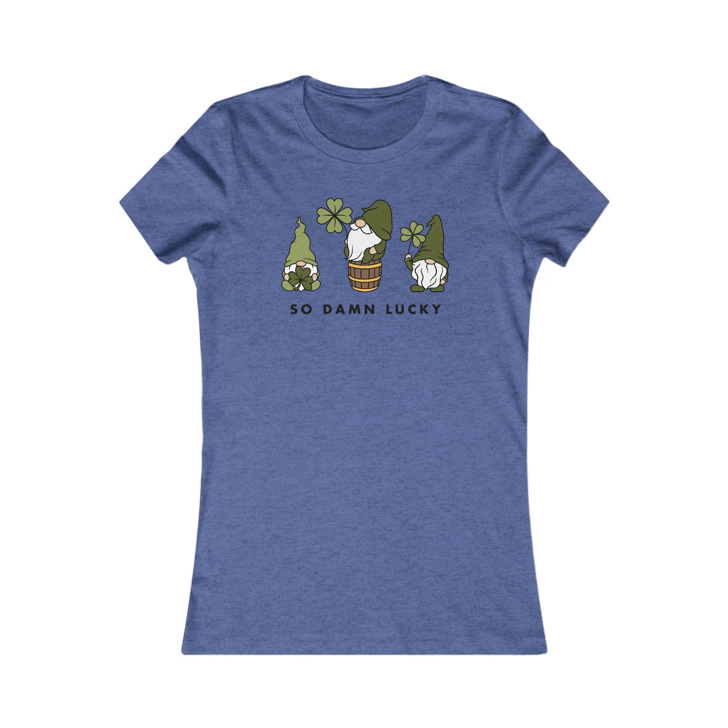 Gnomes So Damn Lucky Women's Cut