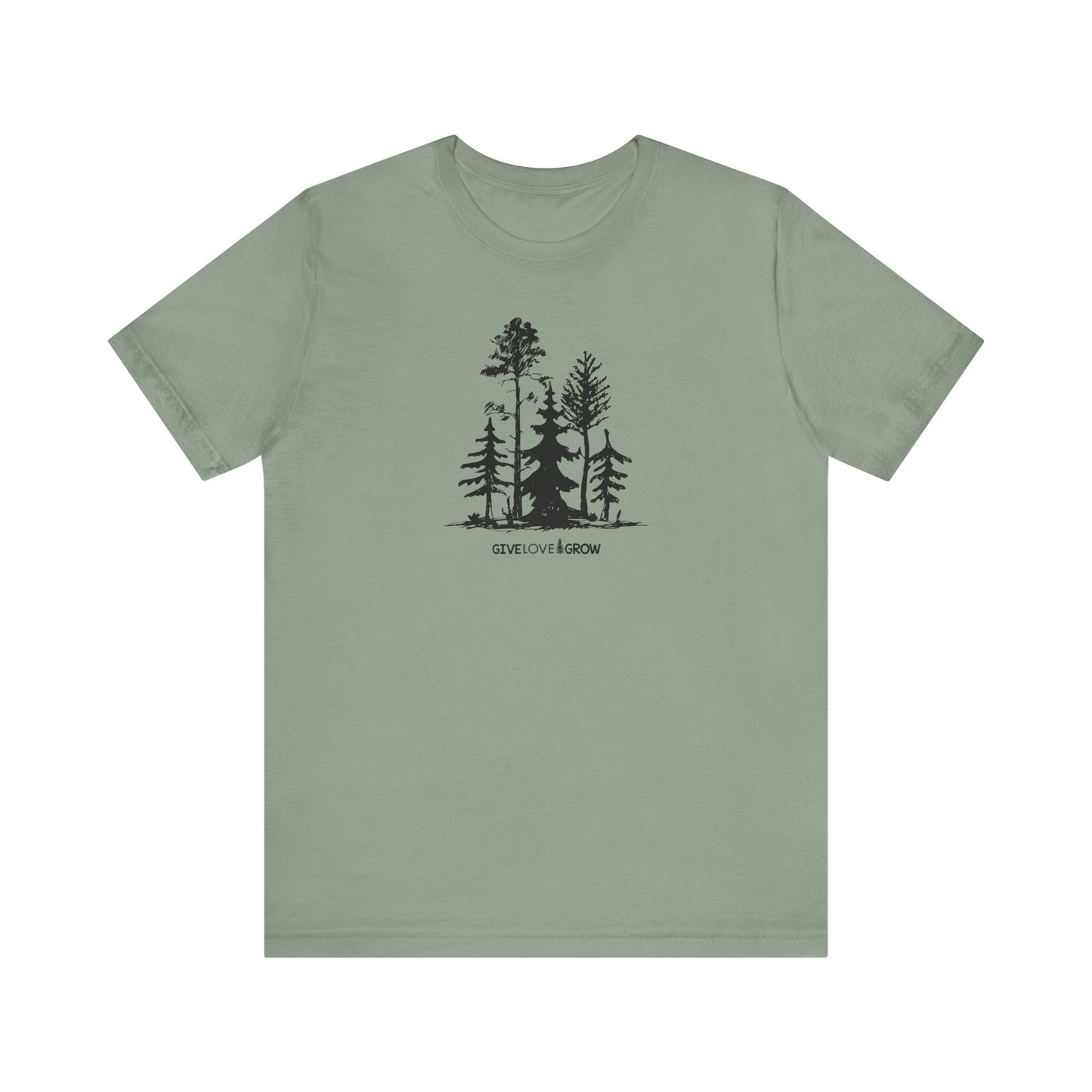 Give Love Grow Trees Tee * Plant One Tree