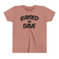Raised On Dave 2026 *YOUTH