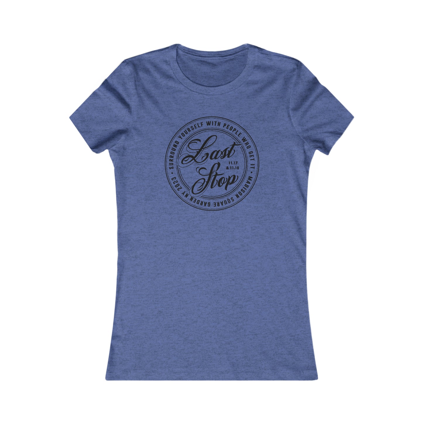 Last Stop Logo 2023 Women's Cut *With Setlist
