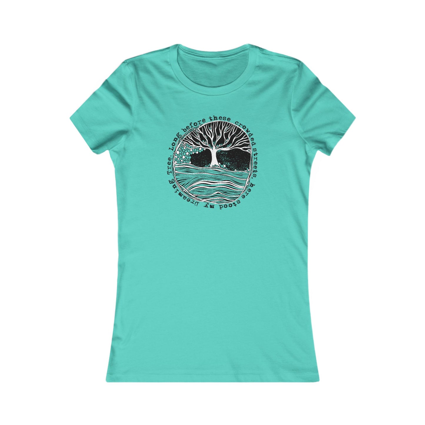 Long before these crowded streets Woman's Cut Tee