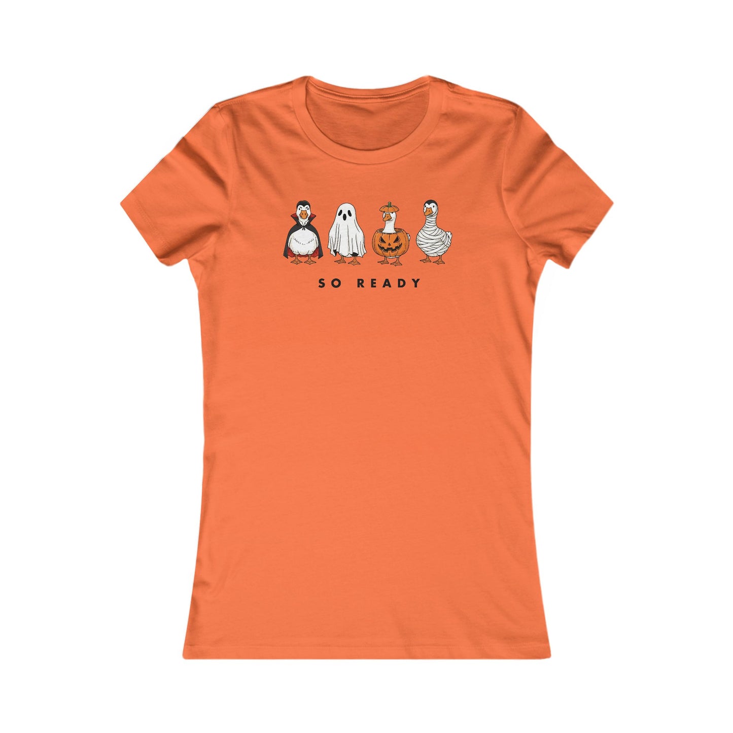 This Goose Is So Ready Woman's Cut Tee