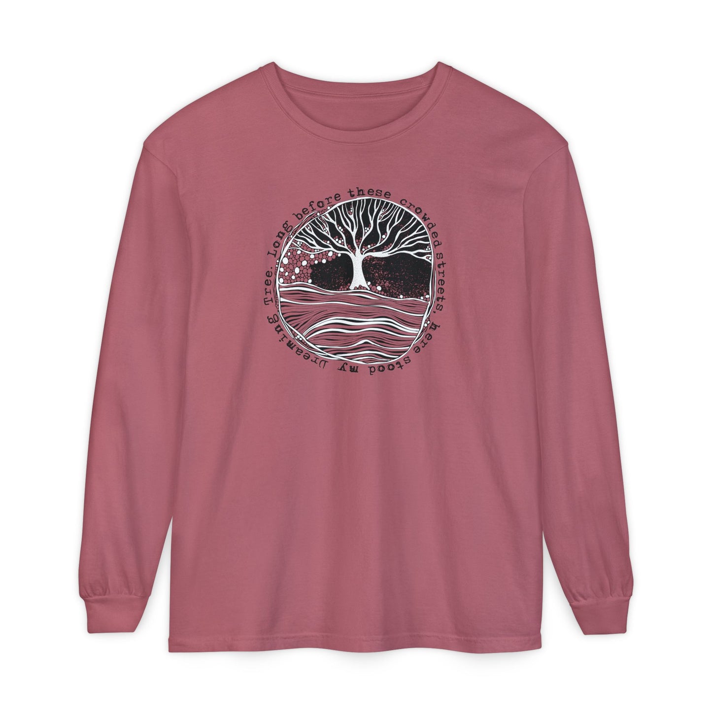 Long before these crowded streets Long Sleeve Tee