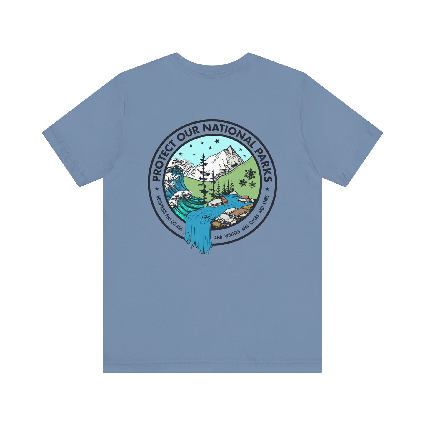 Protect Our National Parks - Funny *With Back Print