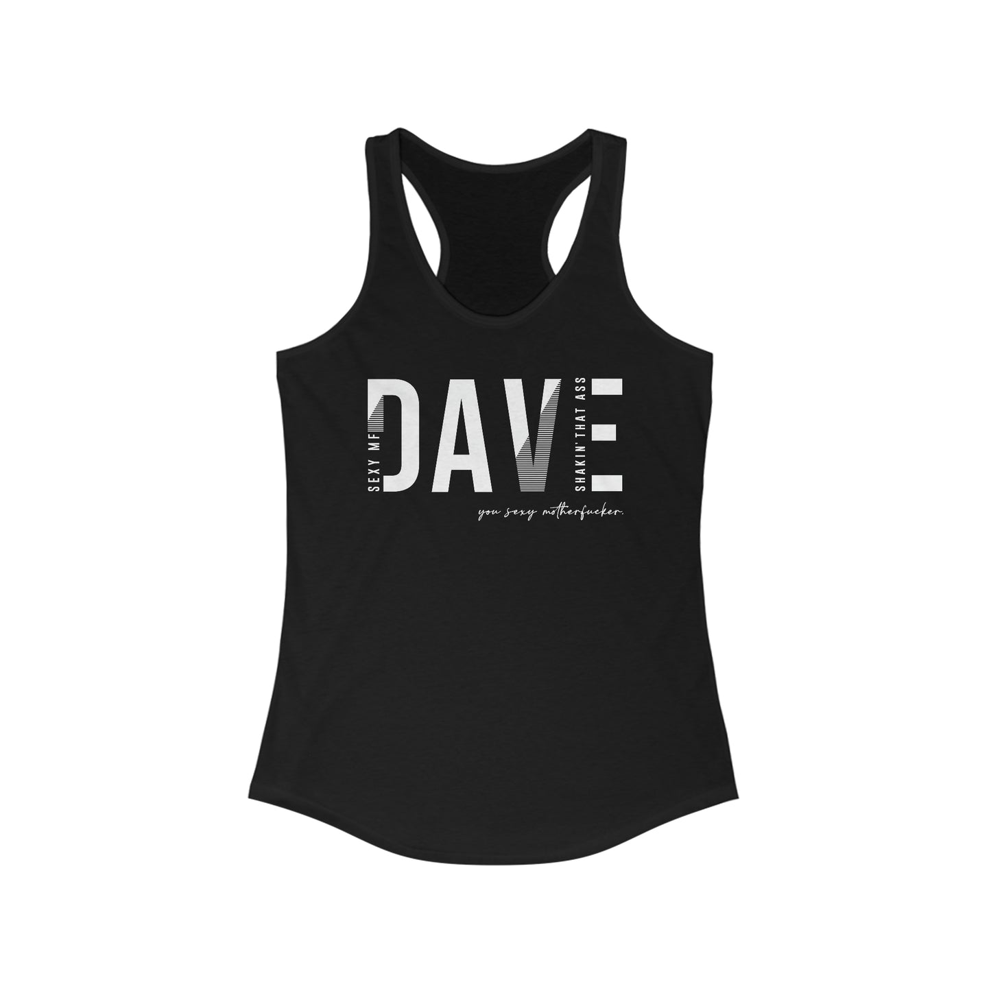 Dave Sexy MF