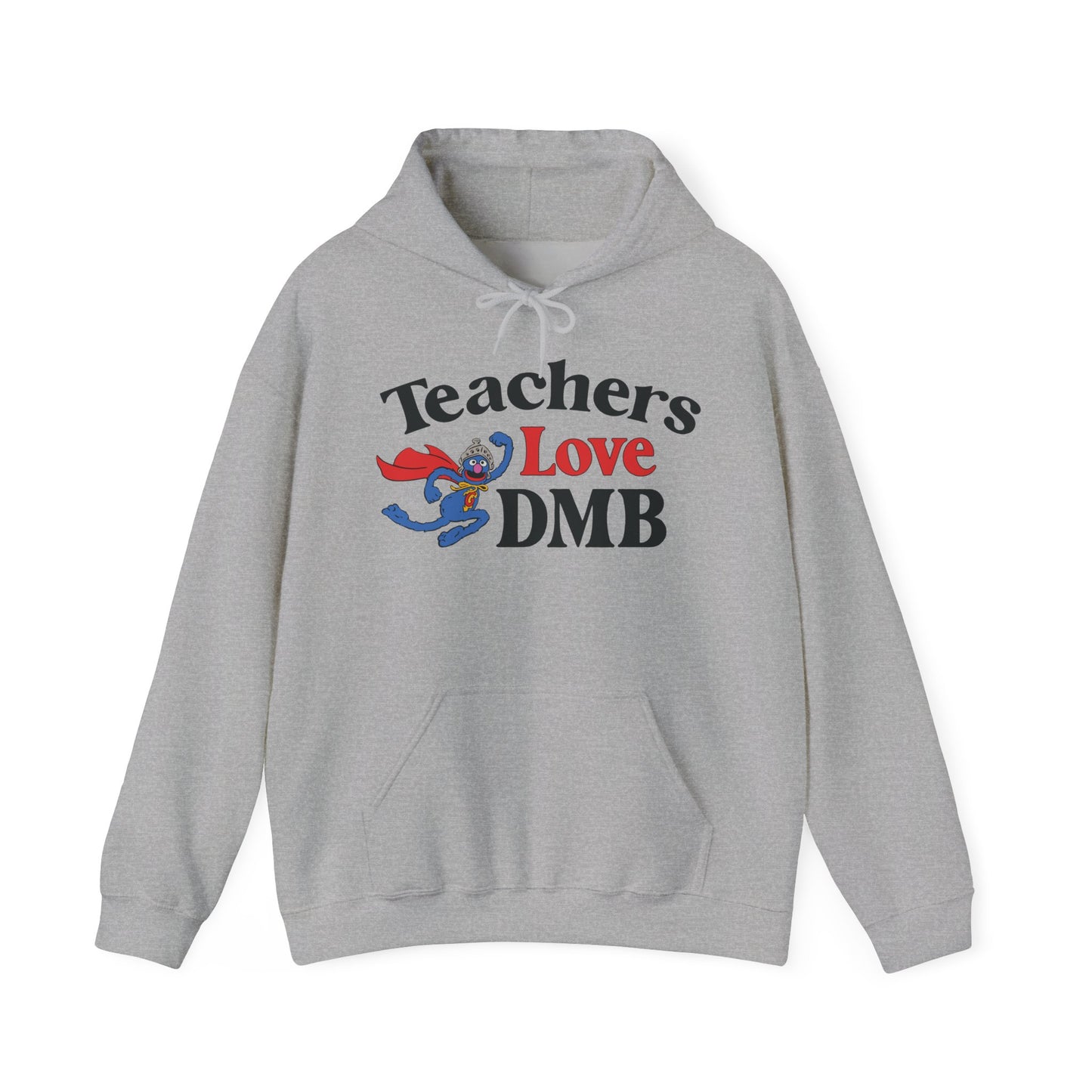 Teachers Love DMB Hoodies