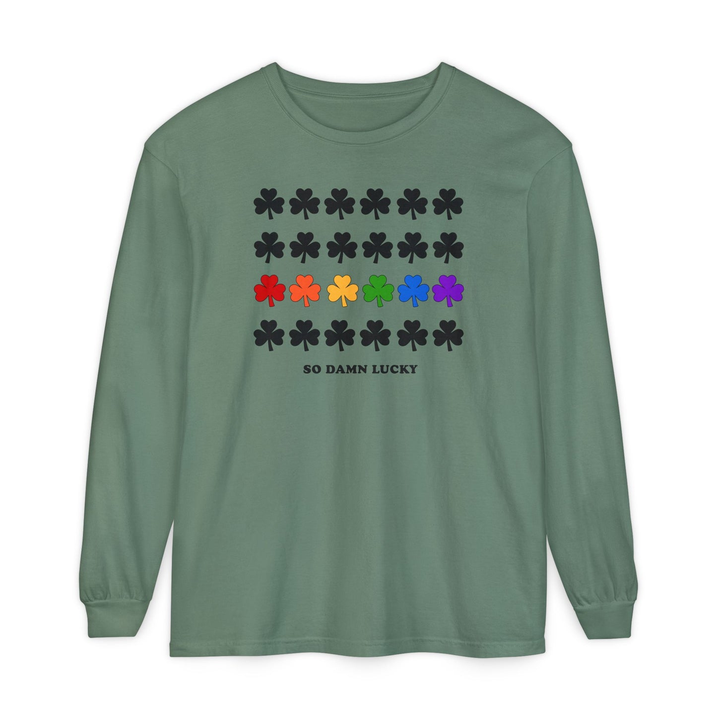 So Damn Lucky With Pride Long Sleeve Tee