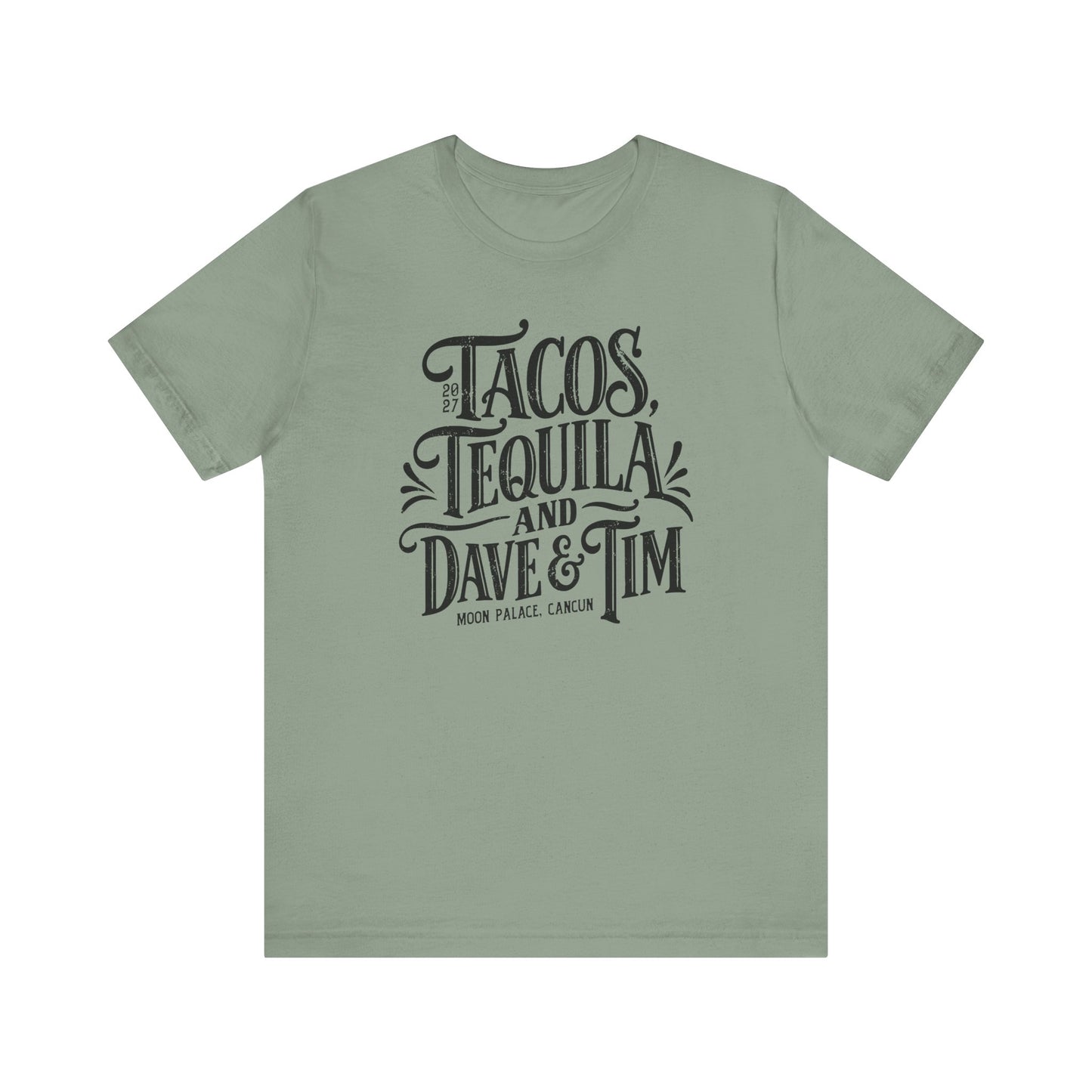Tacos Tequila & D&T