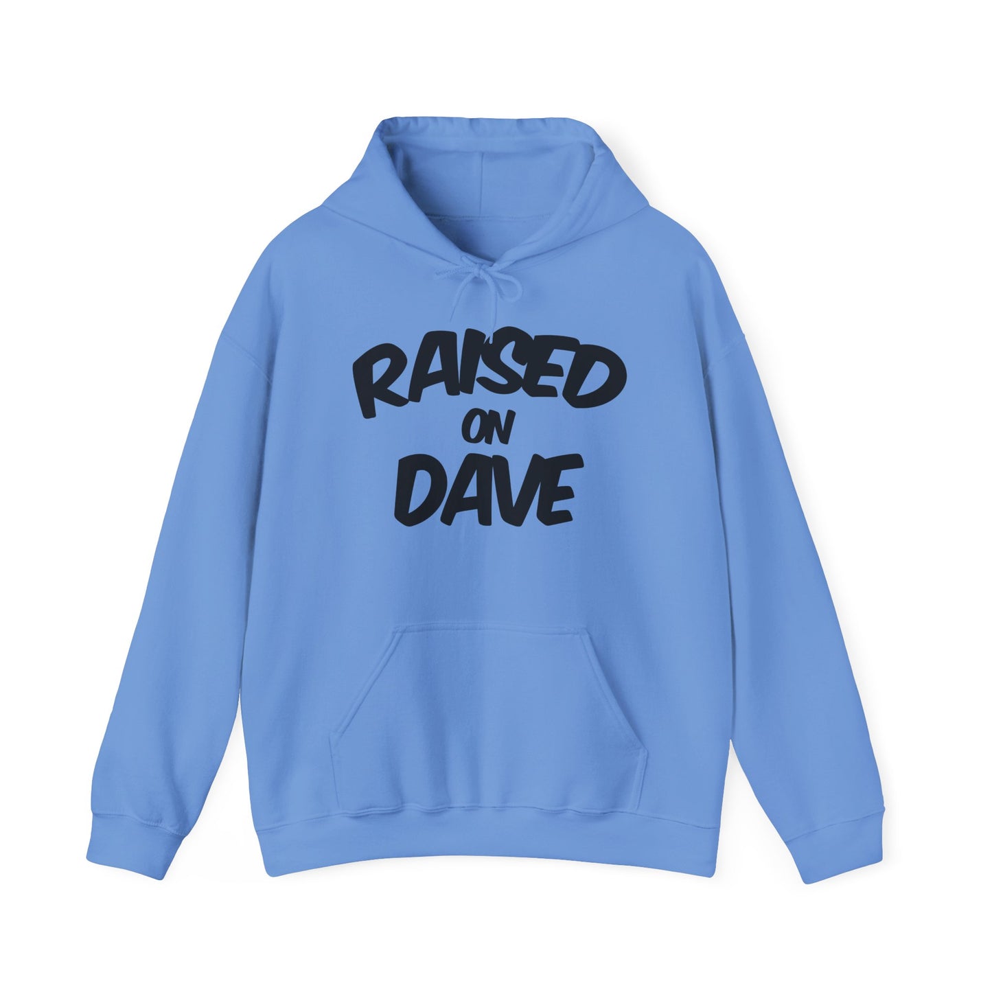 Raised On Dave 2026 Hoodies