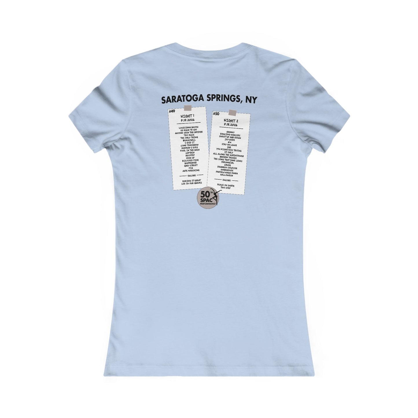 Rather Be At SPAC 2026 ant Woman's Cut Tee *With Set List