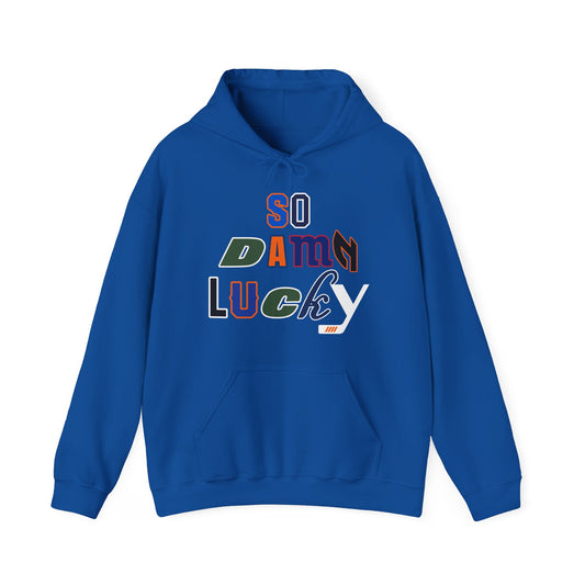 So Damn Lucky NY Hoodie