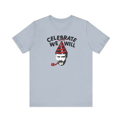 Celebrate We Will Dave Head