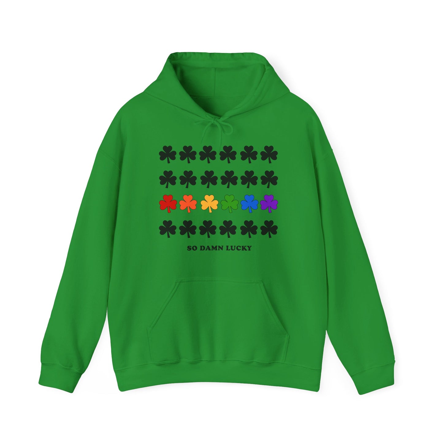 So Damn Lucky With Pride Hoodie