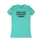 Save Our National Parks DEAD *front & back Women's Cut Tee