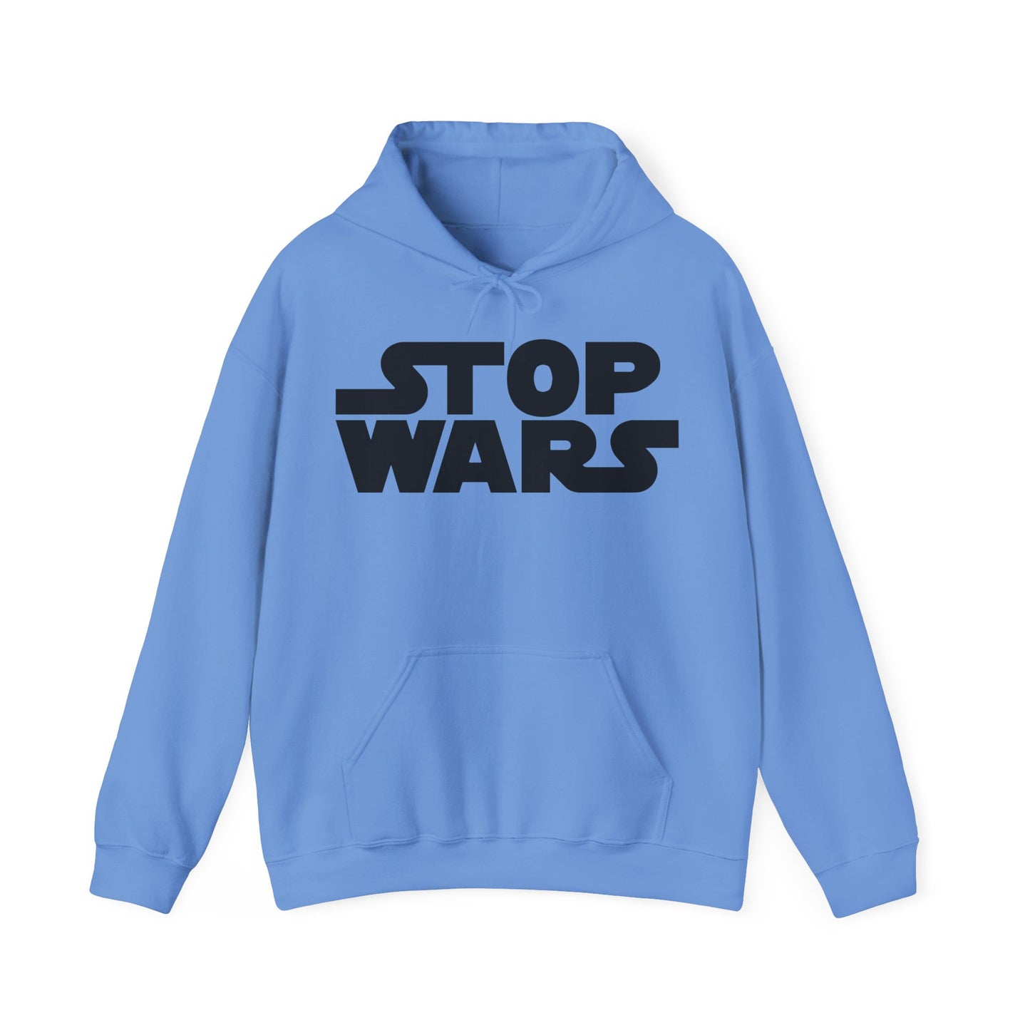 Stop Wars Hoodie