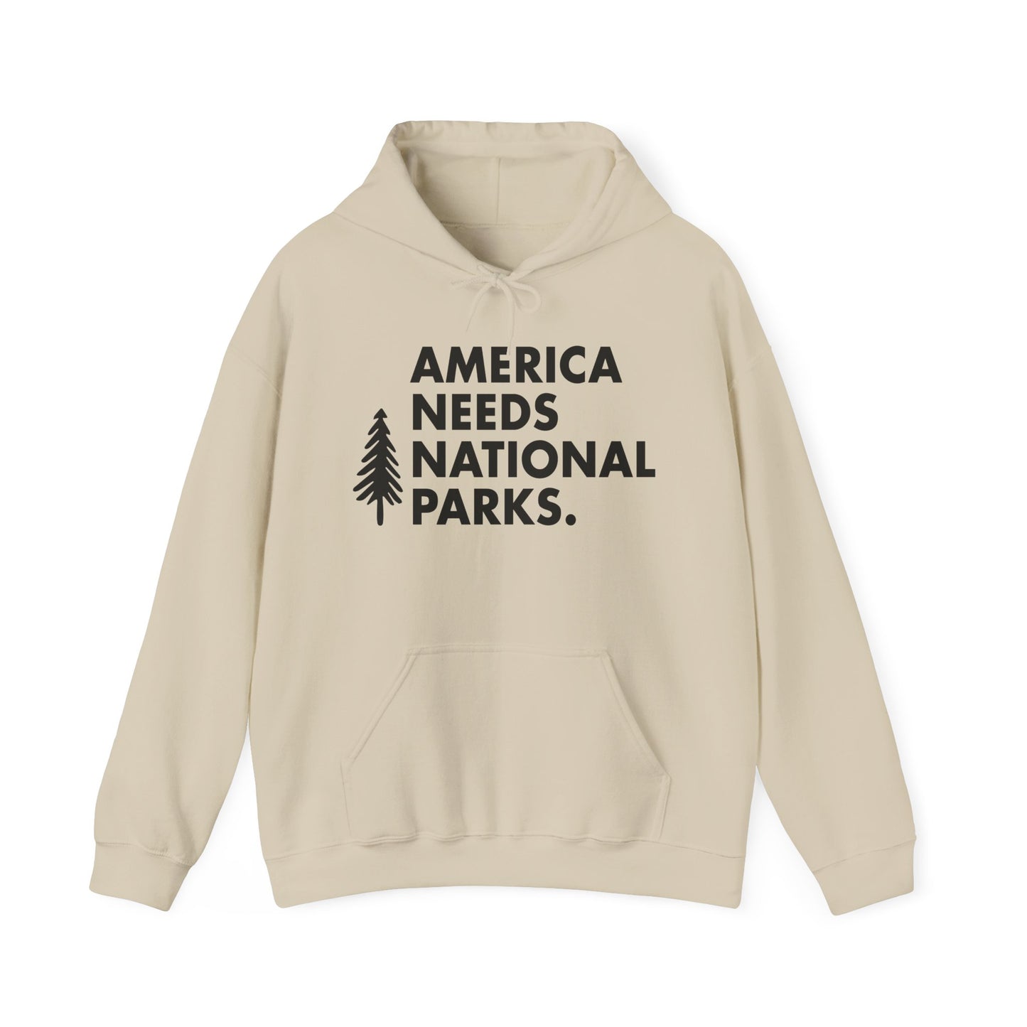 America Needs National Parks Hoodies