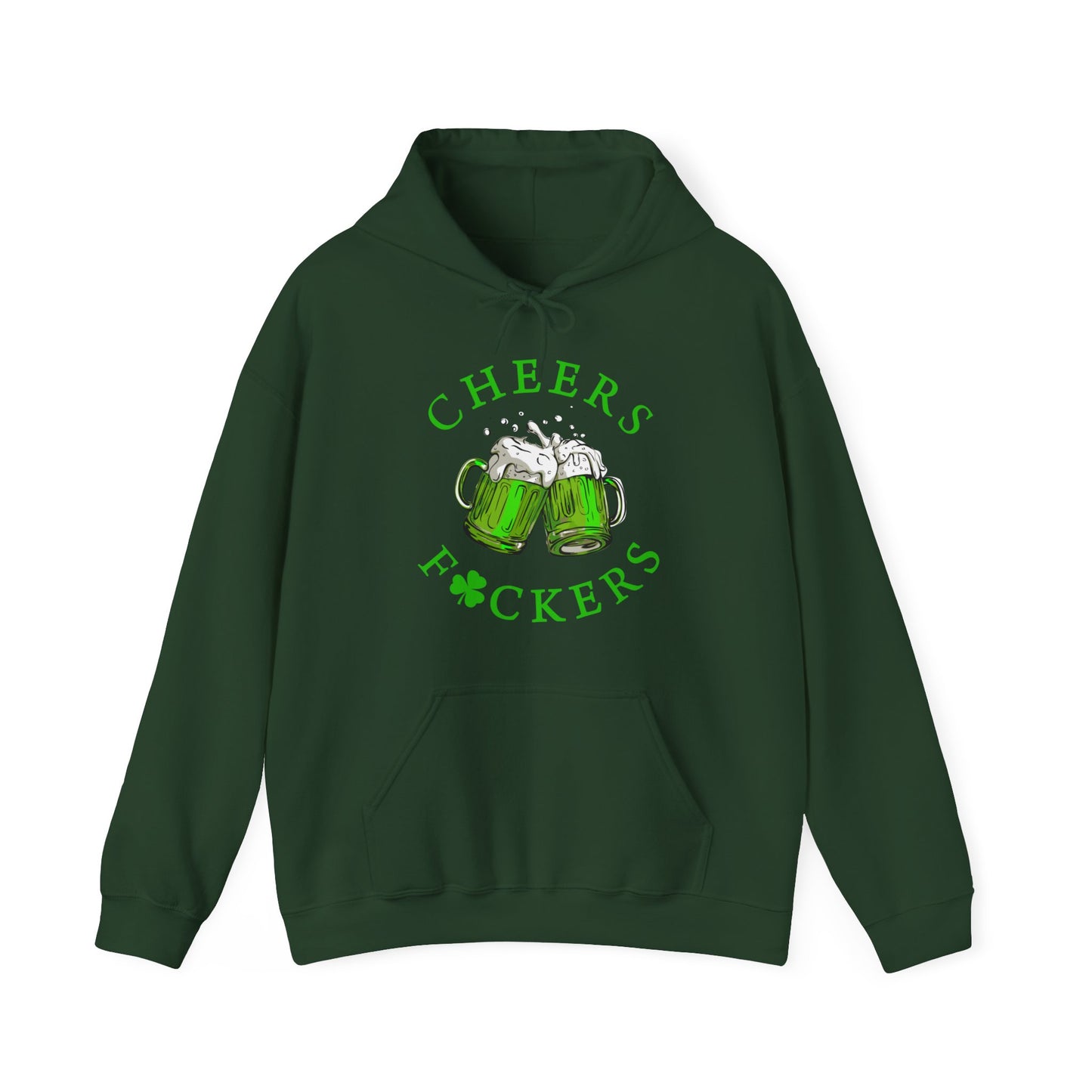 Cheers Fuckers Hoodie