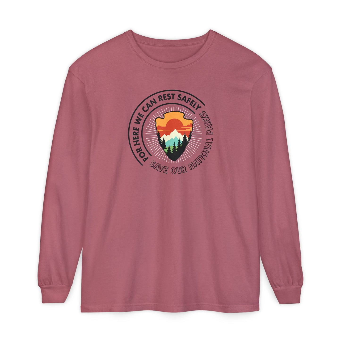 National Parks Rest Safely Long Sleeve Tee