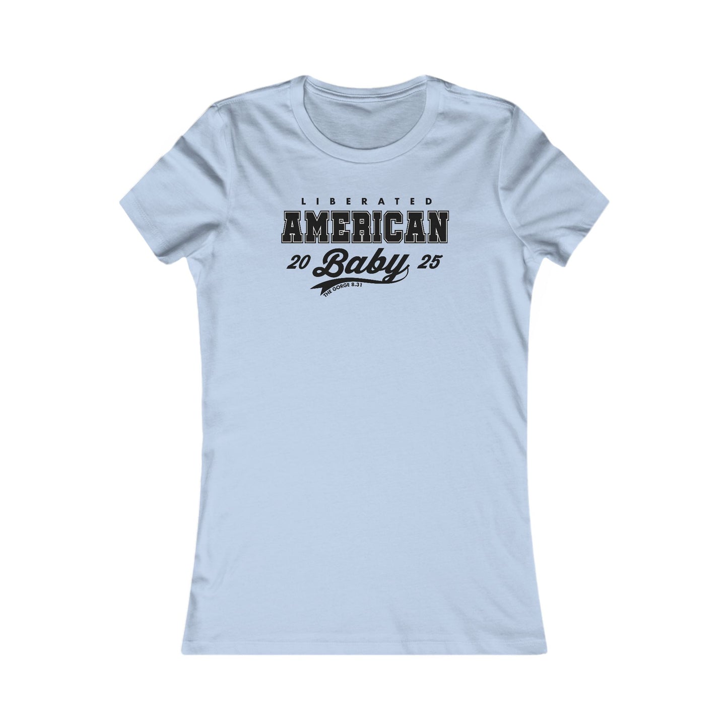 American Baby Liberated Woman's Cut Tee