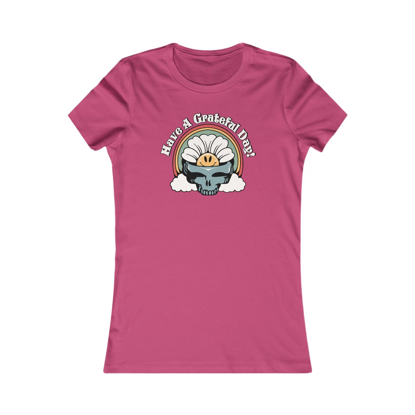 Have A Grateful Day Women's Cut