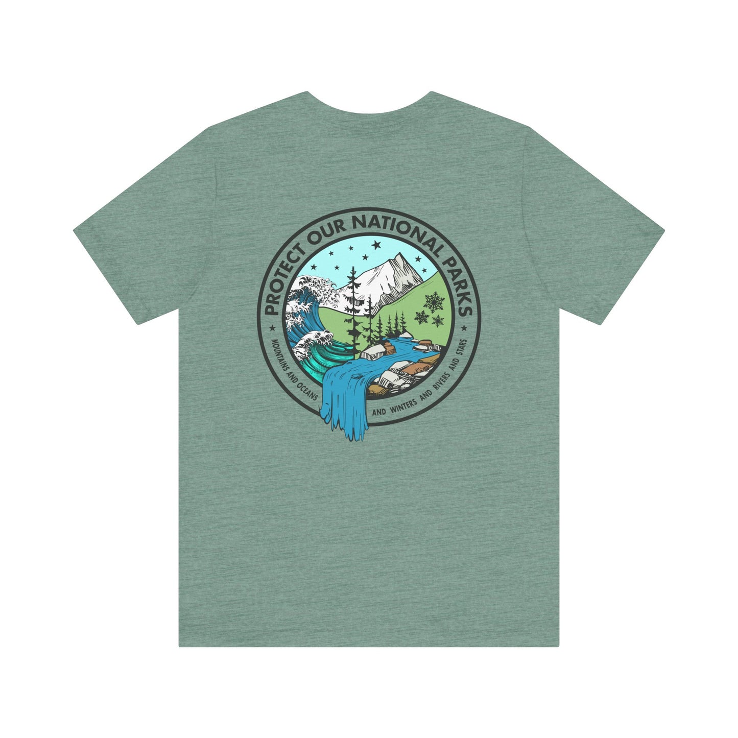 Protect Our National Parks - Funny *With Back Print