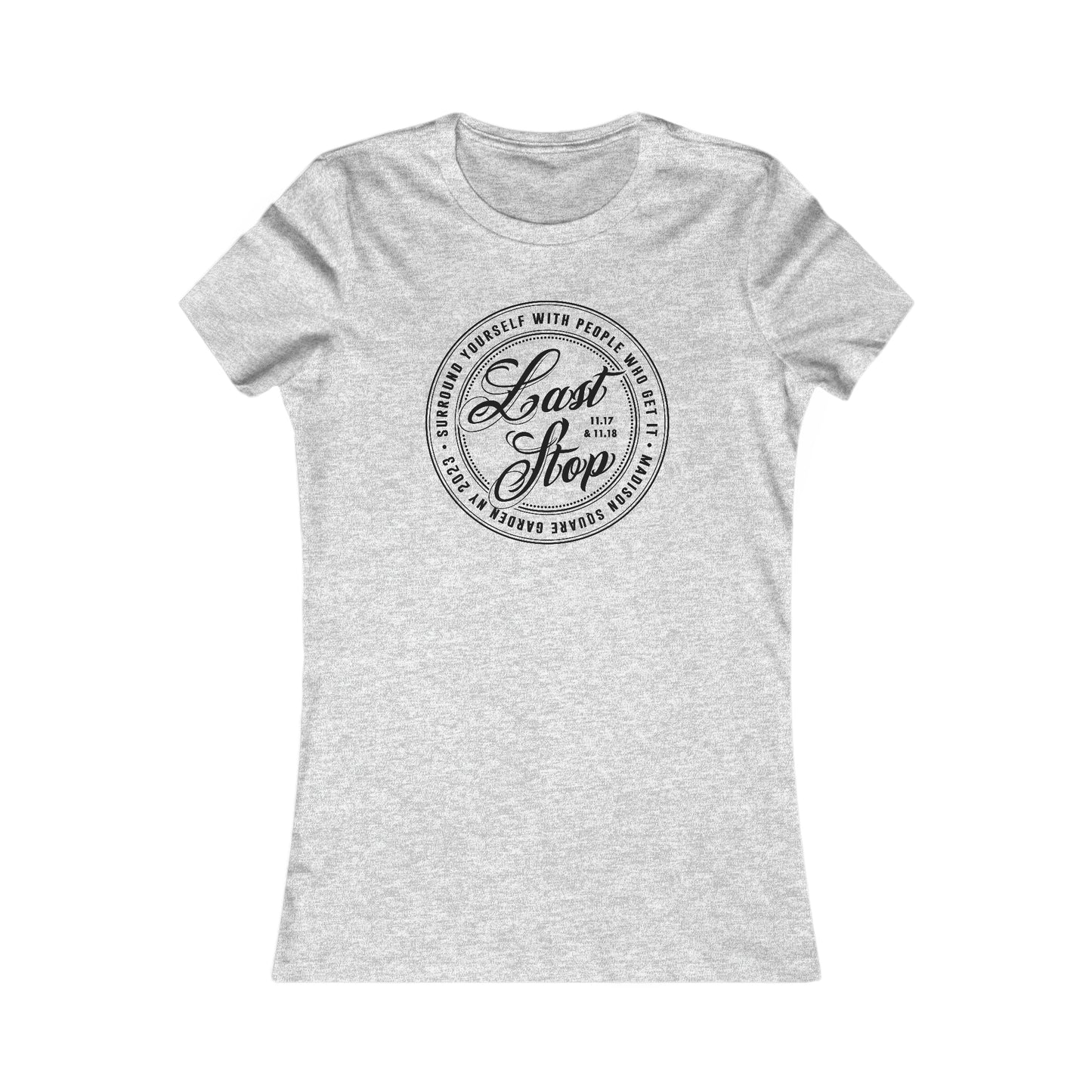 Last Stop Logo 2023 Women's Cut *With Setlist