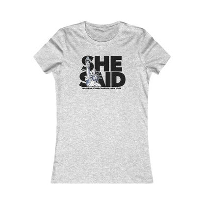 She Said Fall 2026 Woman's Cut Tee