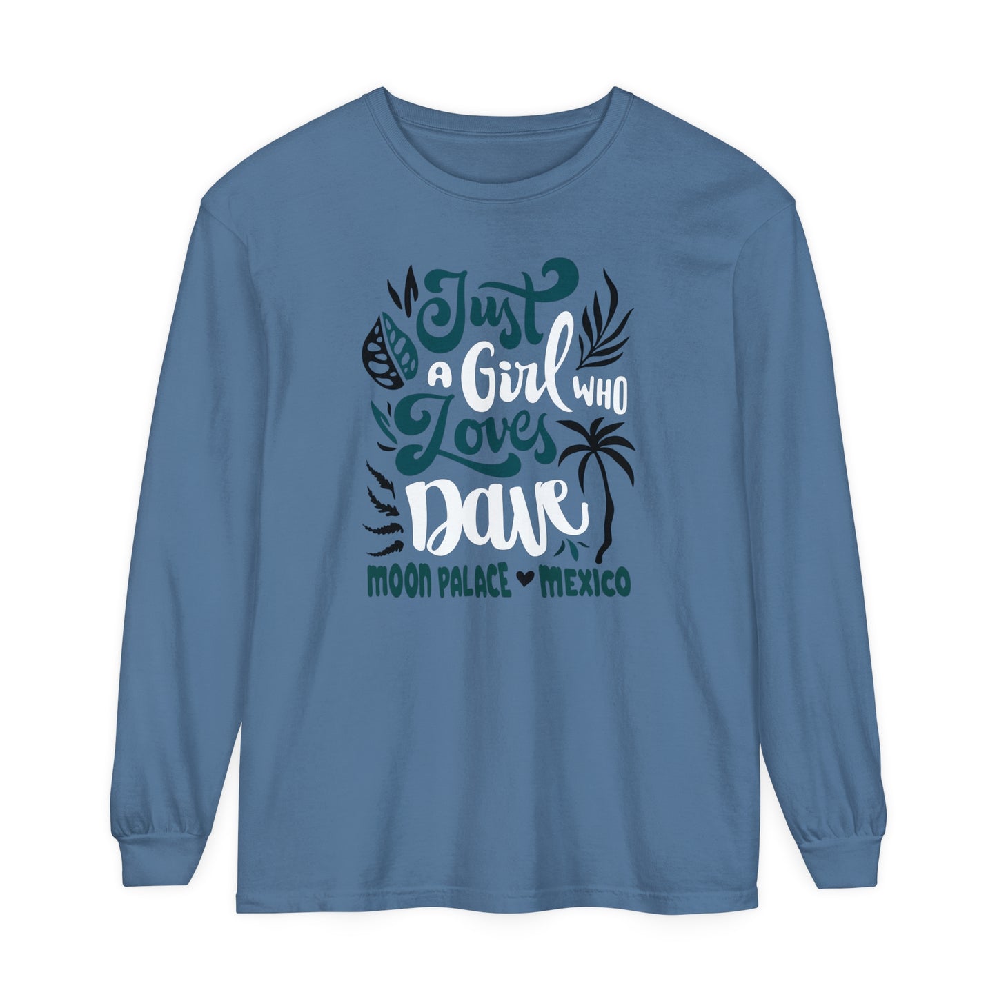 Just a girl who loves dave mexico 2025 Long Sleeve Tee *With Setlist