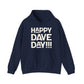 Happy Dave Day! Hoodie