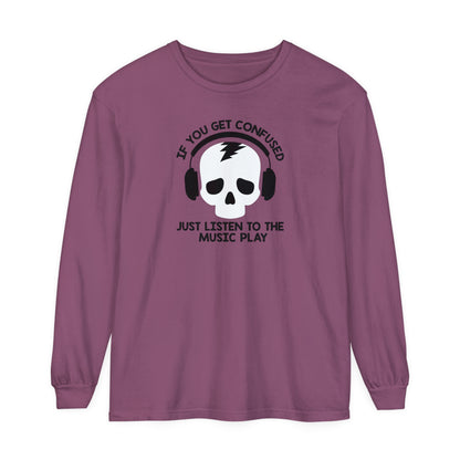 Just Listen To The Music Play Long Sleeve Tee