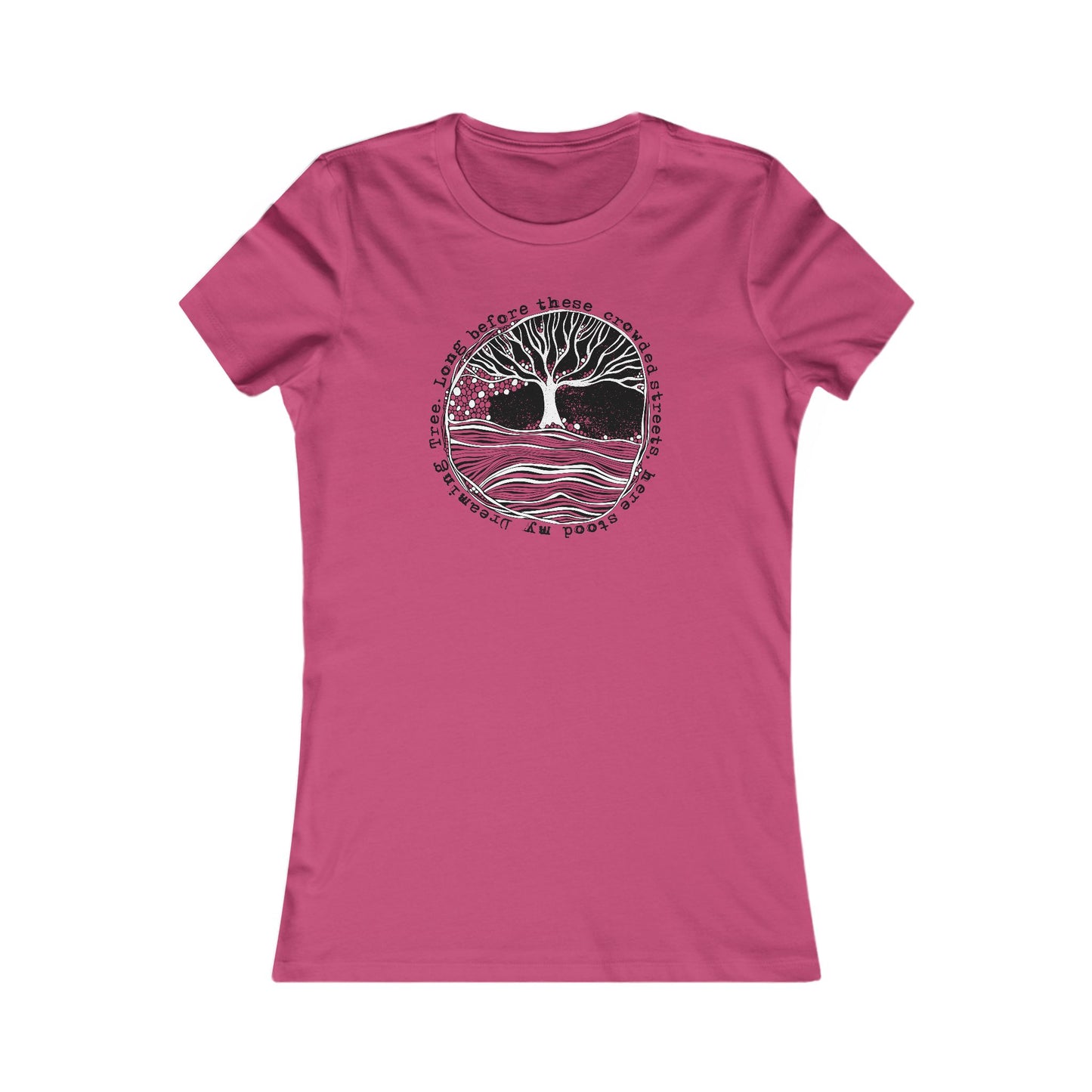 Long before these crowded streets Woman's Cut Tee
