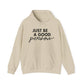 Just Be A Good Person-World Change *With Back Hoodie