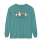 This Goose Is So Ready Long Sleeve Tee