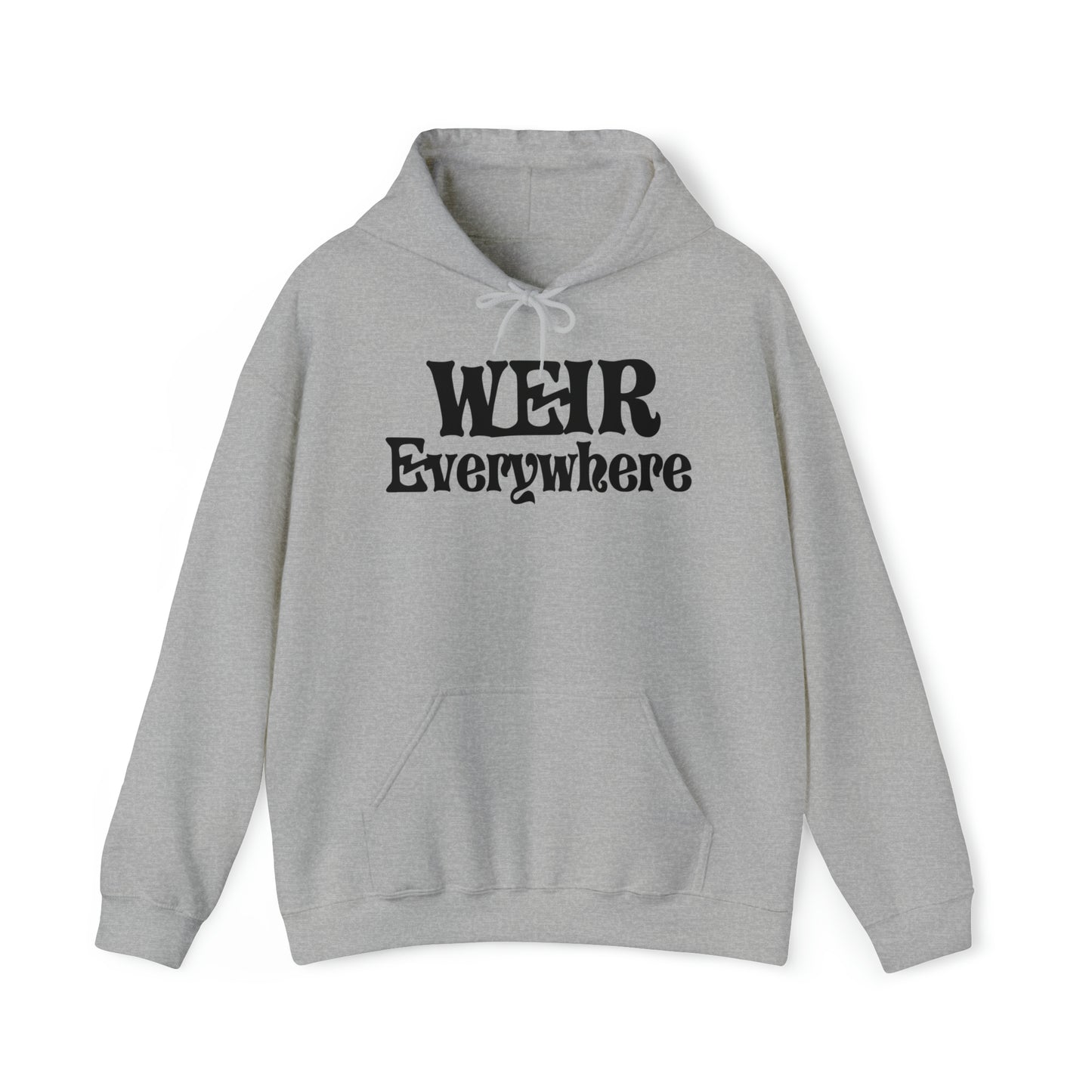 Weir Everywhere Hoodie