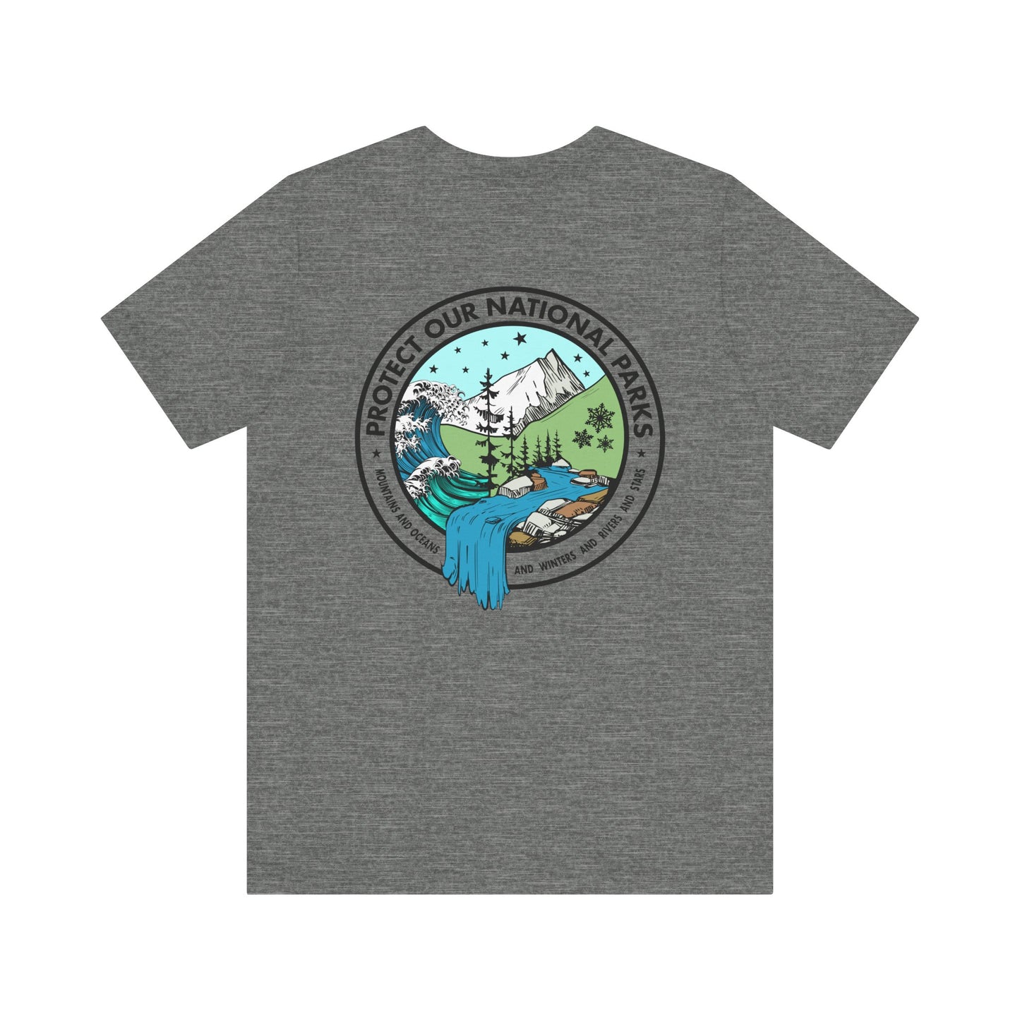 Protect Our National Parks - Funny *With Back Print