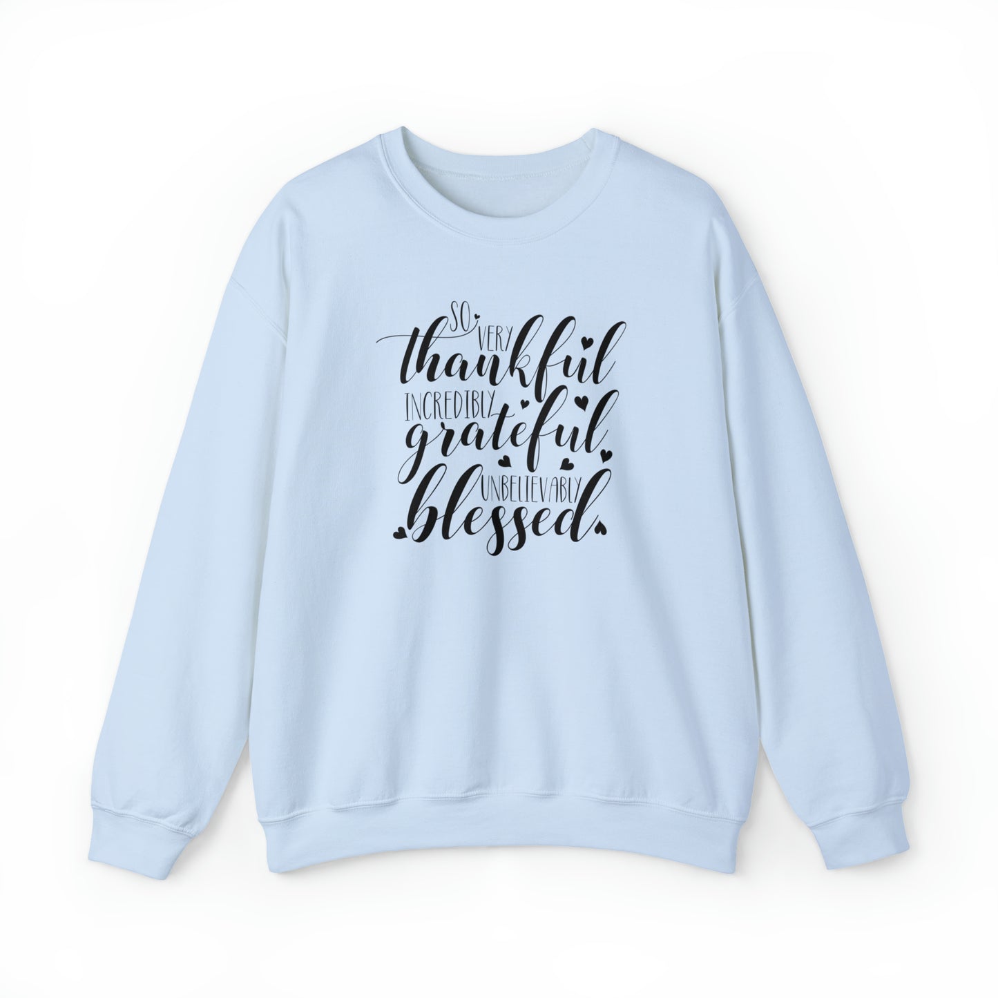 Thankful Grateful Blessed Crewneck